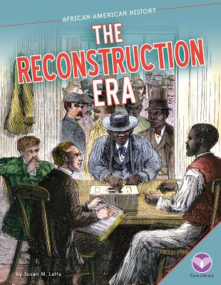 Reconstruction Era (African-American History)