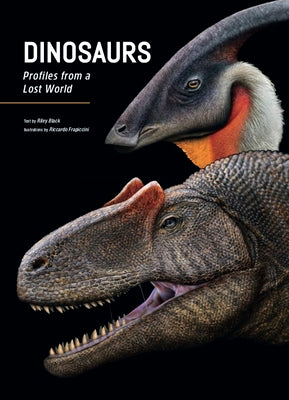 Dinosaurs: Profiles from a Lost World