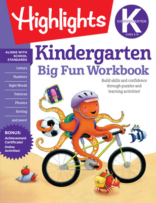 Kindergarten Big Fun Workbook: 256-Page School Workbook, Practice Language Arts, Math and More for Kindergartners (Highlights Big Fun Activity Workbooks)