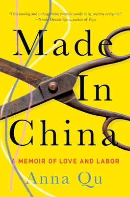 Made in China: A Memoir of Love and Labor