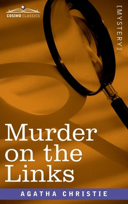 The Murder on the Links: A Hercule Poirot Mystery (Hercule Poirot Mysteries, 2)