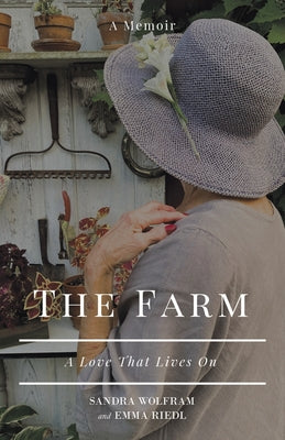 The Farm: A Love That Lives On