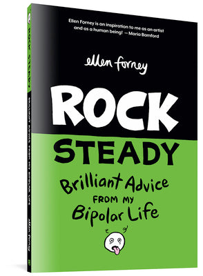 Rock Steady: Brilliant Advice From My Bipolar Life