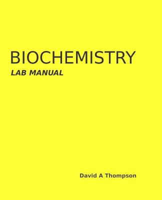 Biochemistry Lab Manual