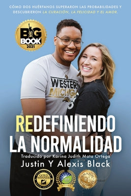 Redefiniendo la Normalidad: Cmo Dos Hurfanos Superaron Las Probabilidades y Descubrieron (Spanish Edition)