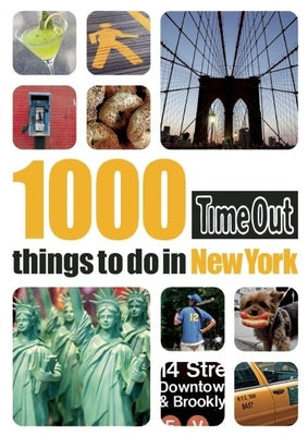 Time Out 1000 Things to Do in New York