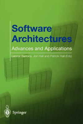 Software Architectures: Advances and Applications