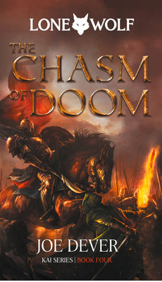 The Chasm of Doom: Kai Series (4) (Lone Wolf)