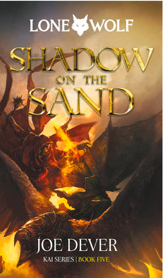 Shadow on the Sand: Kai Series (5) (Lone Wolf)