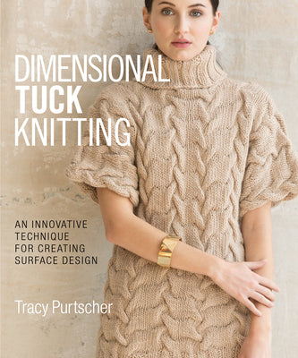 Dimensional Tuck Knitting: An Innovative Technique for Creating Surface Design