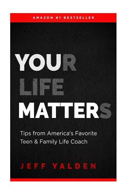 Your Life Matters