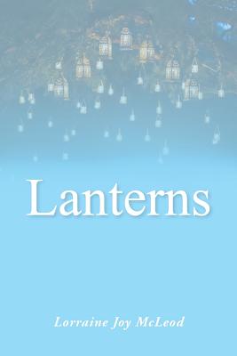 Lanterns: A Memoir of Mentors