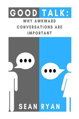 Good Talk: A Memoir in Conversations