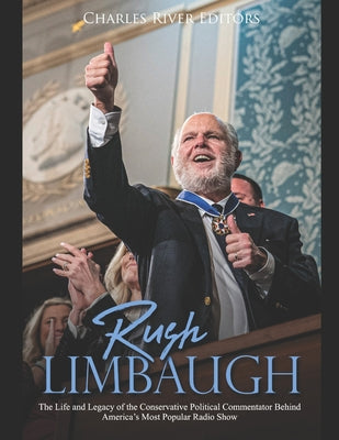 Rush Limbaugh: An Army of One