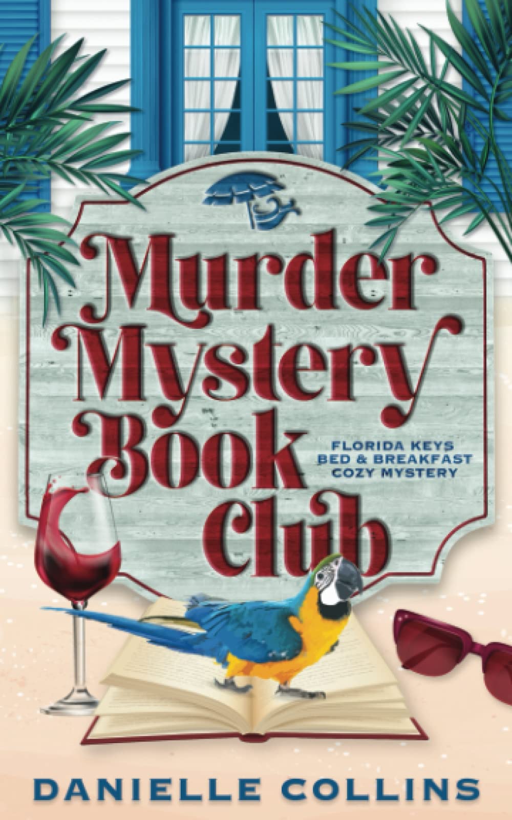 Murder Mystery Book Club (Florida Keys Bed & Breakfast Cozy Mystery) - 3371