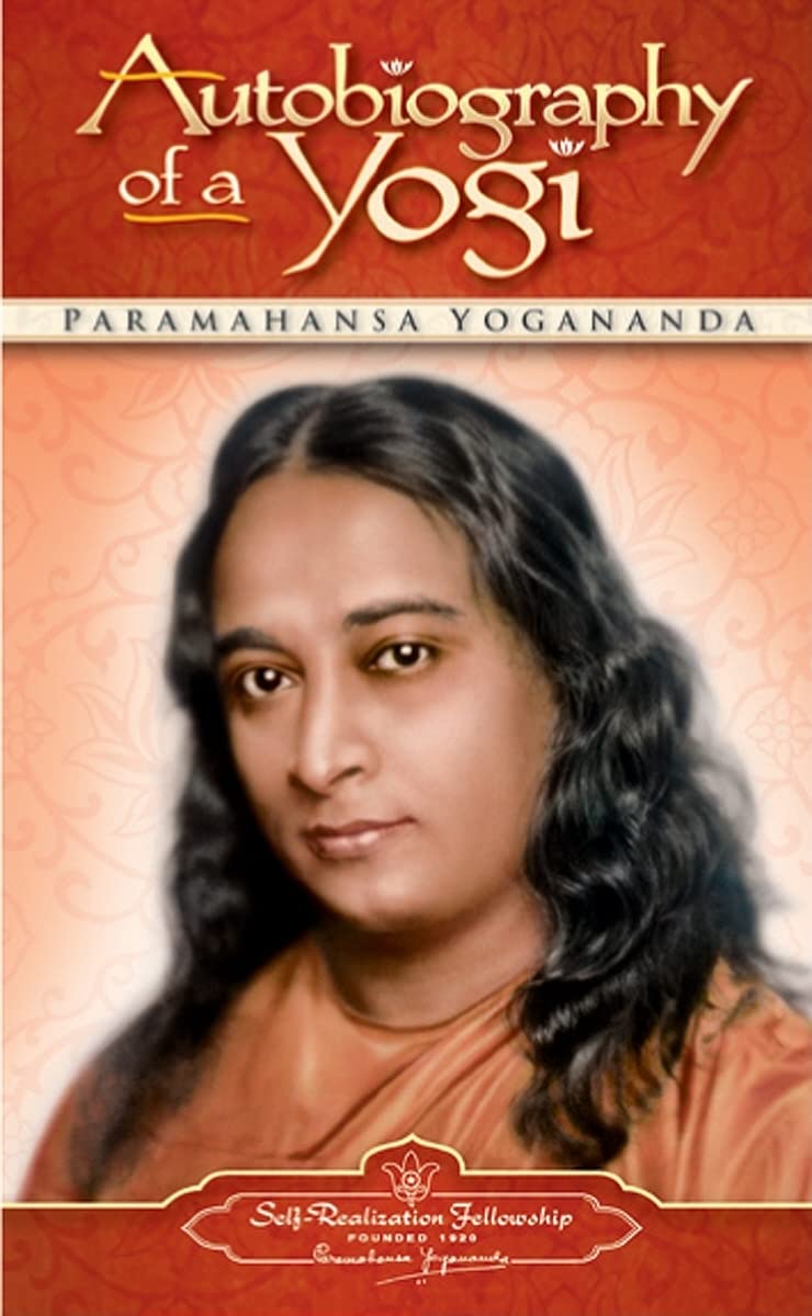 Autobiography of a Yogi (Self-Realization Fellowship)