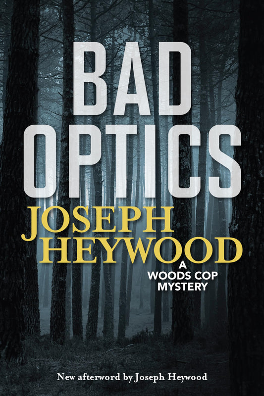 Bad Optics (Woods Cop) - 8398