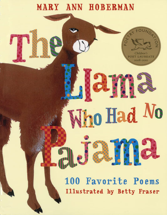 The Llama Who Had No Pajama: 100 Favorite Poems - 1799