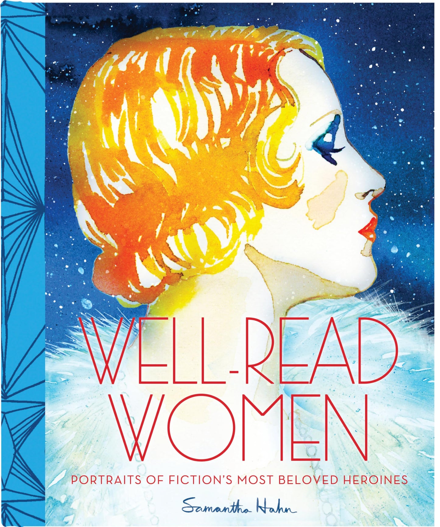 Well-Read Women: Portraits of Fiction's Most Beloved Heroines - 3197