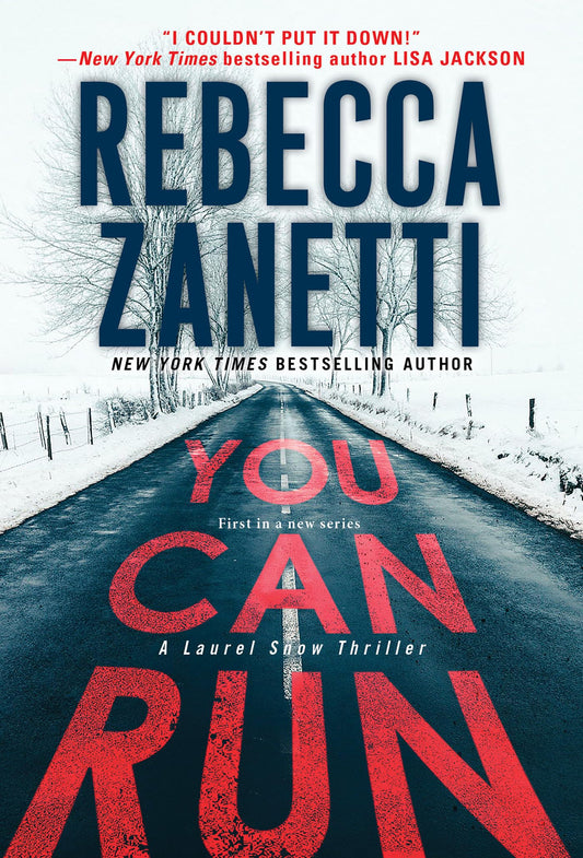 You Can Run: A Gripping Novel of Suspense (A Laurel Snow Thriller) - 9064