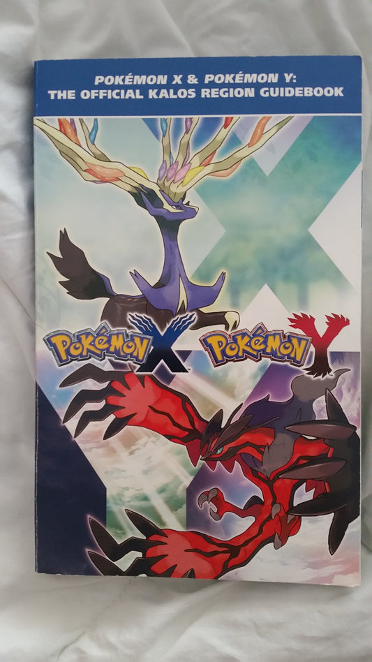 Pokémon X & Pokémon Y: The Official Kalos Region Guidebook: The Official Pokémon Strategy Guide