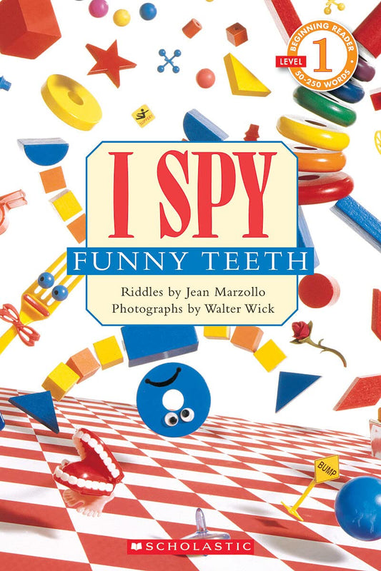 I Spy Funny Teeth (Scholastic Reader, Level 1) - 6522