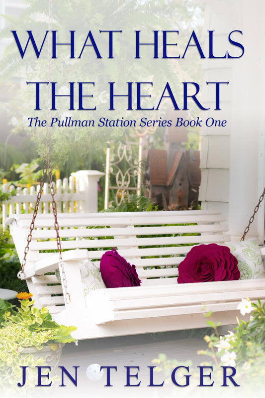 What Heals the Heart (The Pullman Station)