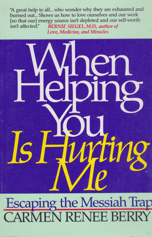 When Helping You Is Hurting Me - 4490