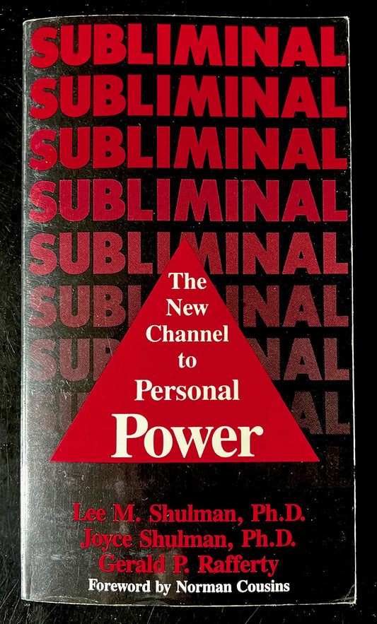 Subliminal: The New Channel to Personal Power