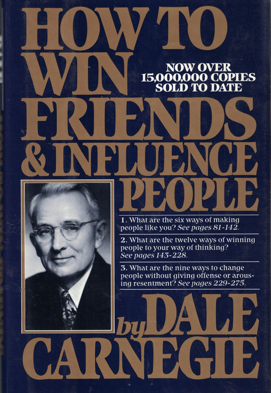 How to Win Friends & Influence People (Revised)