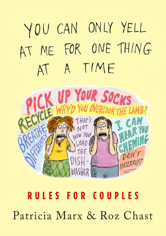 You Can Only Yell at Me for One Thing at a Time: Rules for Couples - 2850