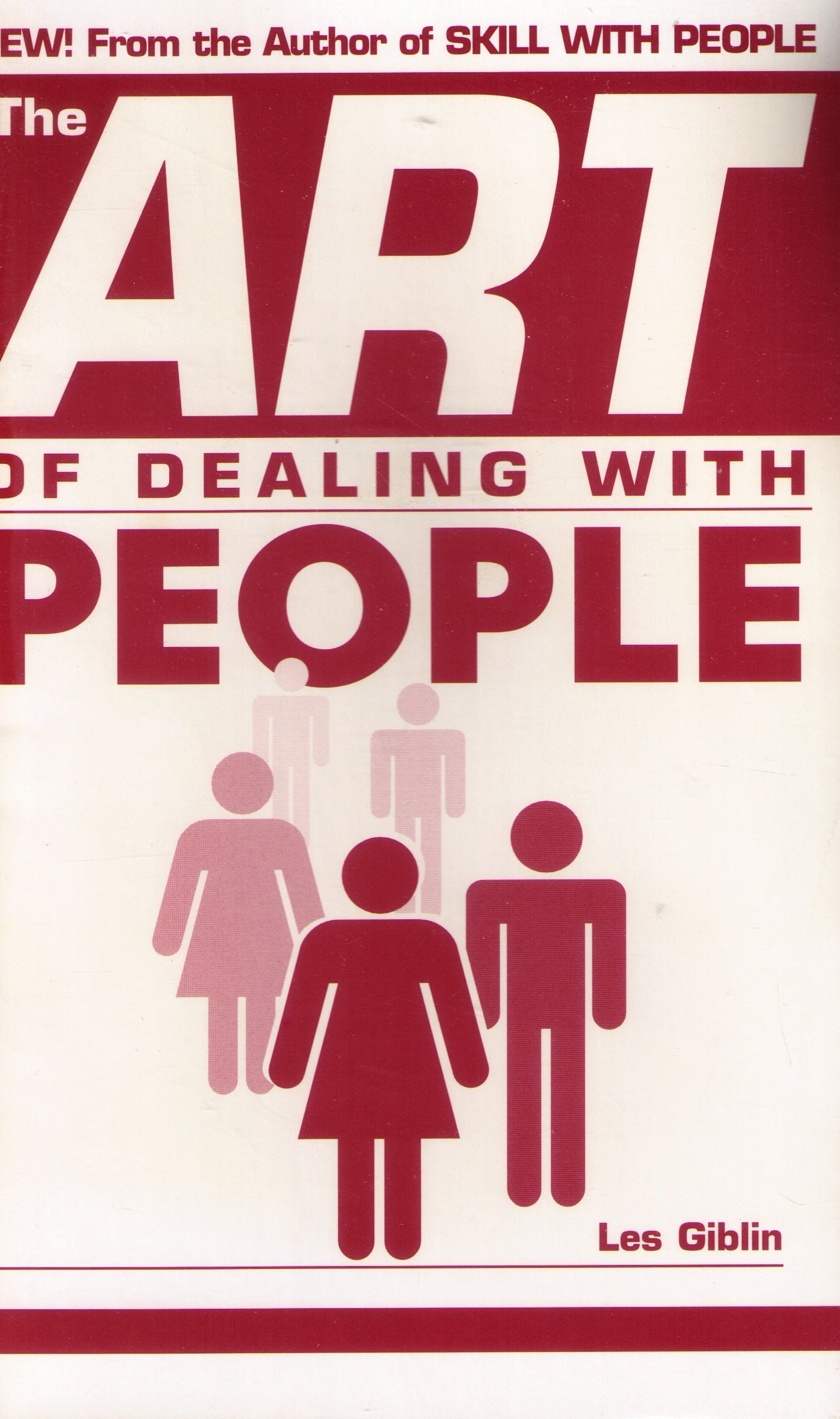 The Art Of Dealing With People