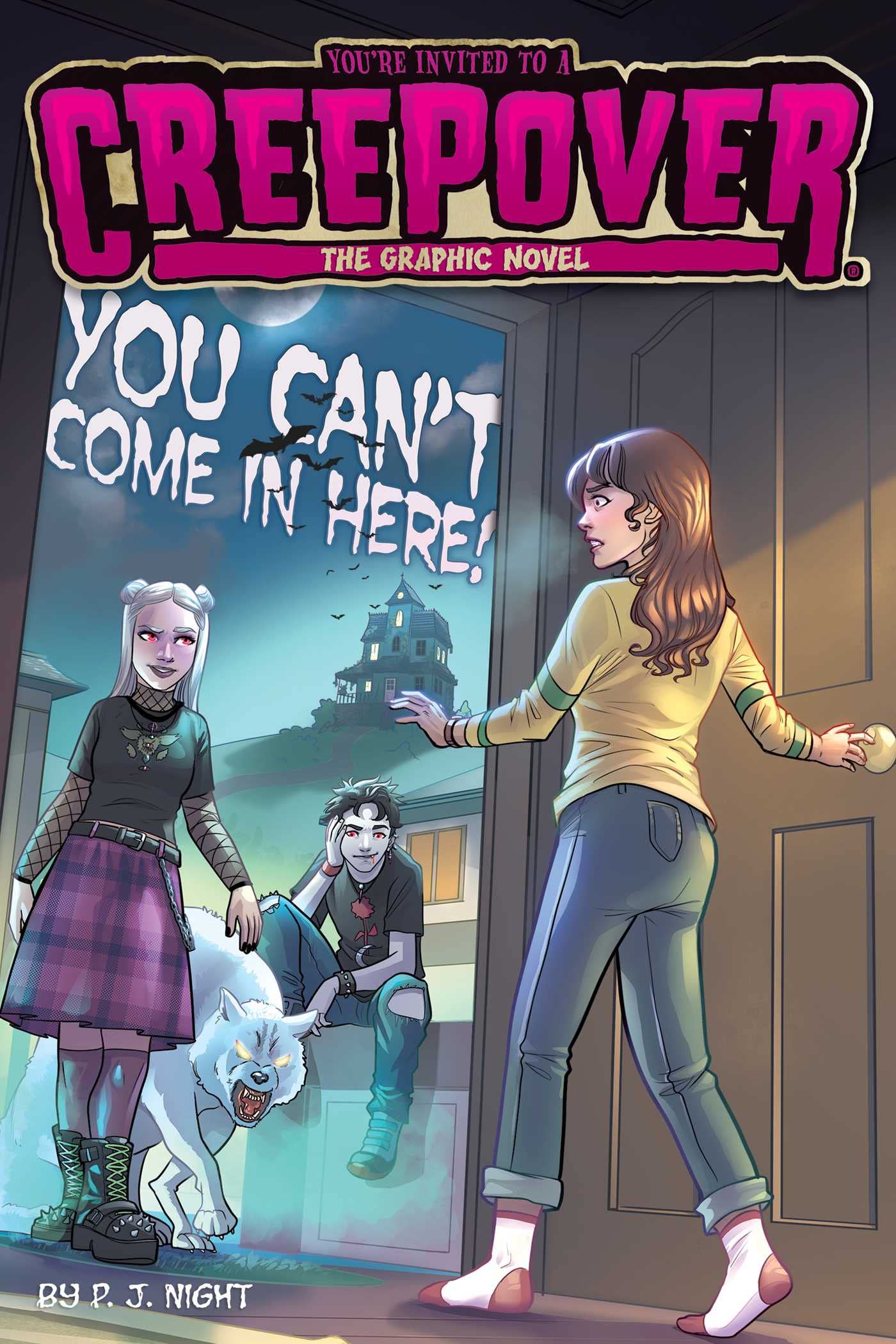 You Can't Come in Here! The Graphic Novel (2) (You're Invited to a Creepover: The Graphic Novel) - 2033