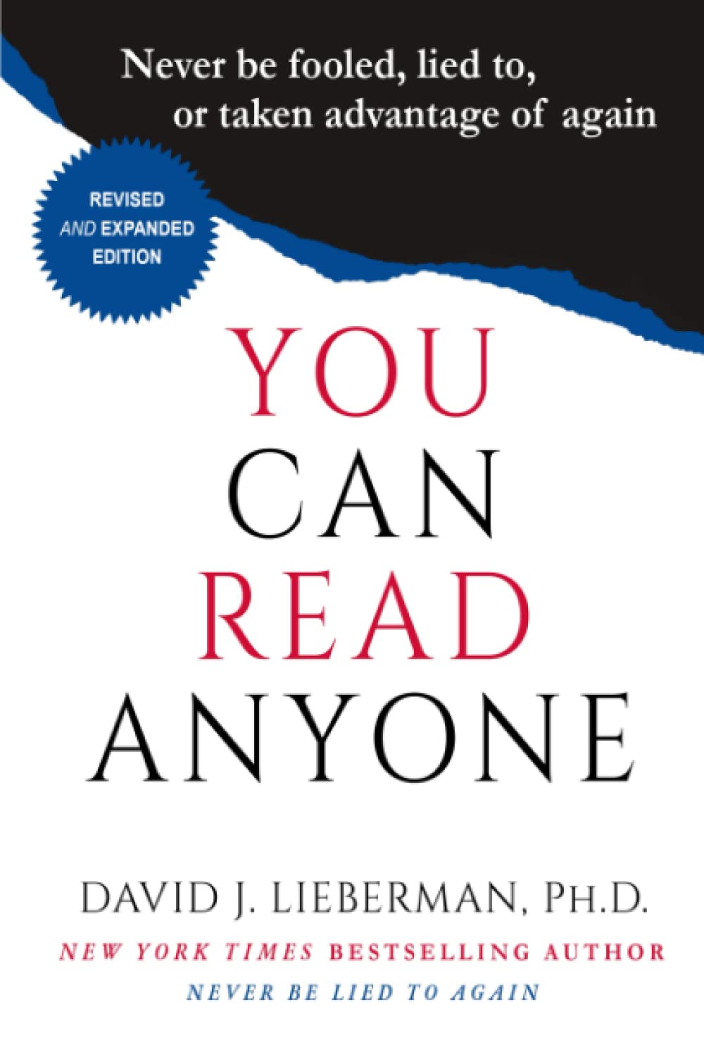 You Can Read Anyone: Never Be Fooled, Lied to, or Taken Advantage of Again - 6189