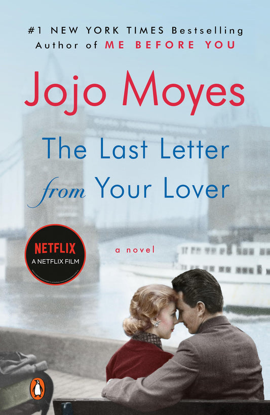 The Last Letter from Your Lover: A Novel - 2130