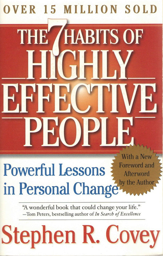 The 7 Habits of Highly Effective People: Powerful Lessons in Personal Change - 5991