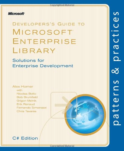 Developer's Guide to Microsoft Enterprise Library, C# Edition