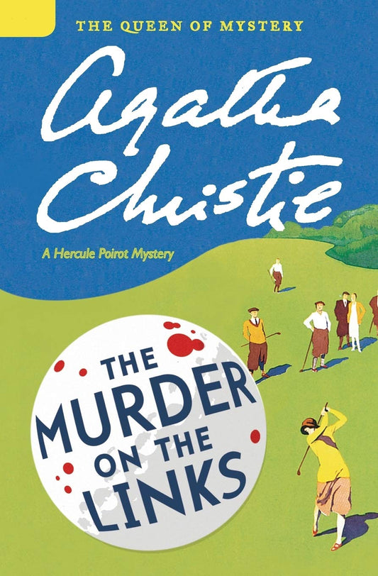 The Murder on the Links: A Hercule Poirot Mystery (Hercule Poirot Mysteries, 2)