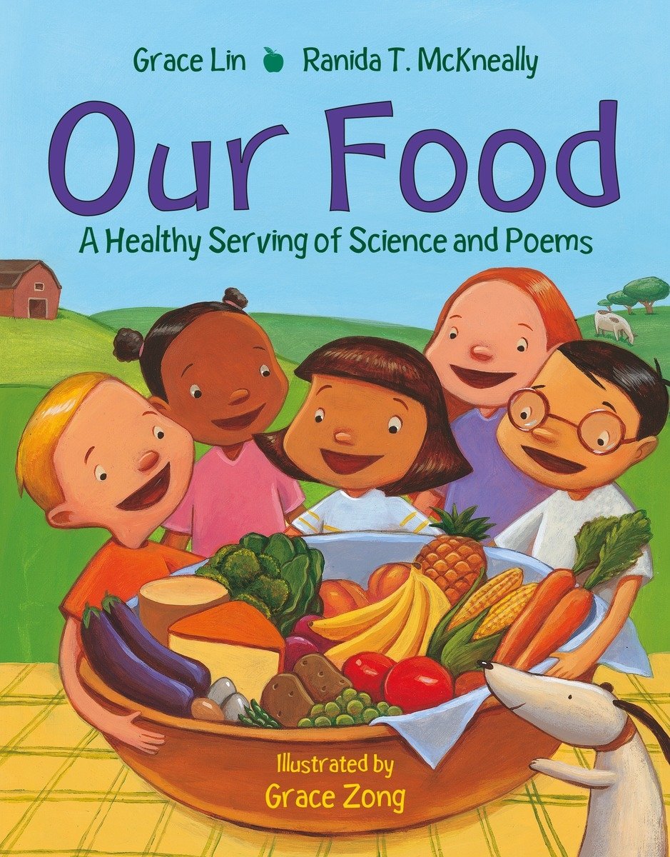 Our Food: A Healthy Serving of Science and Poems - 4591