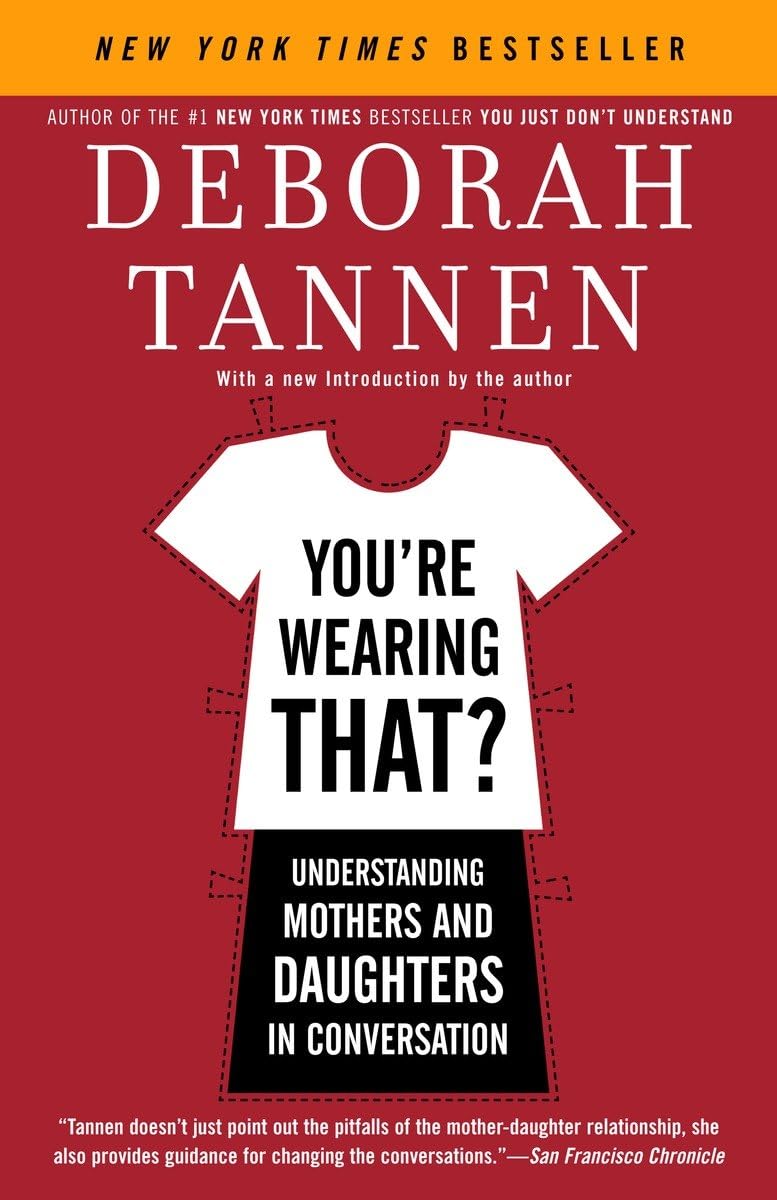 You're Wearing That?: Understanding Mothers and Daughters in Conversation - 1451