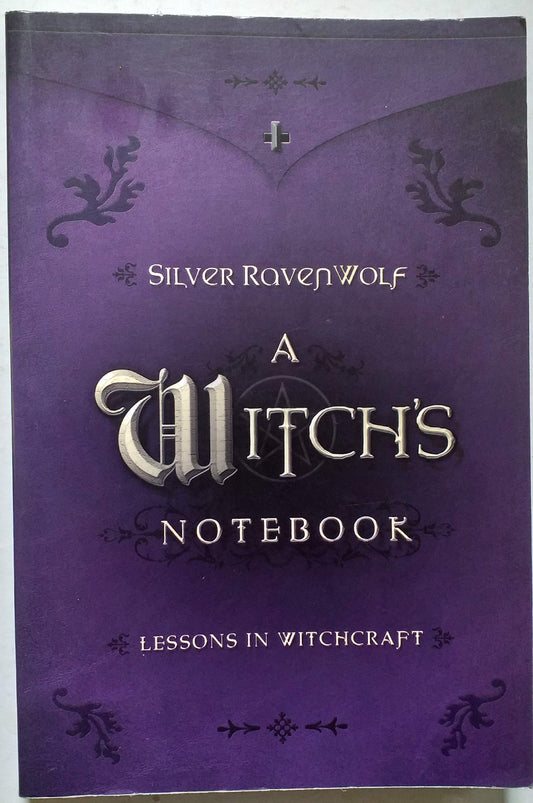 A Witch's Notebook: Lessons in Witchcraft