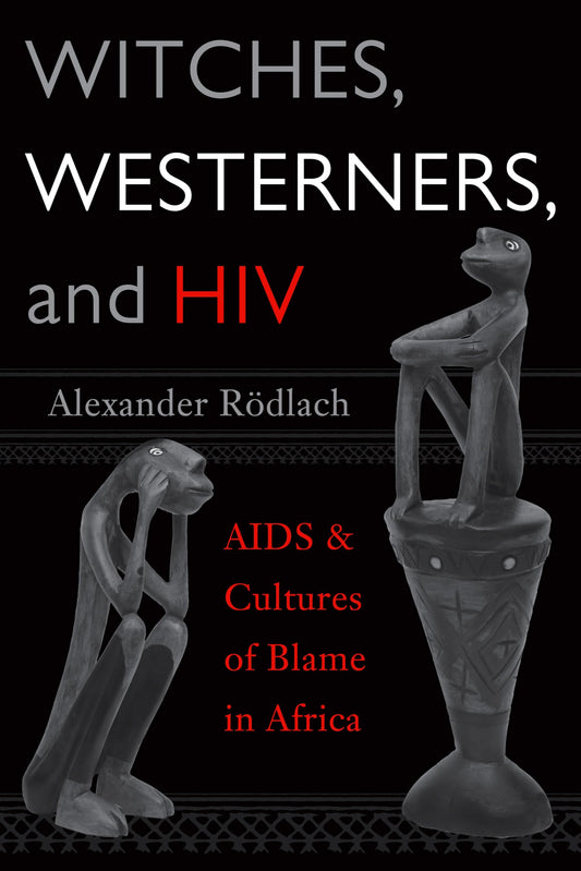 Witches, Westerners, and HIV - 1952