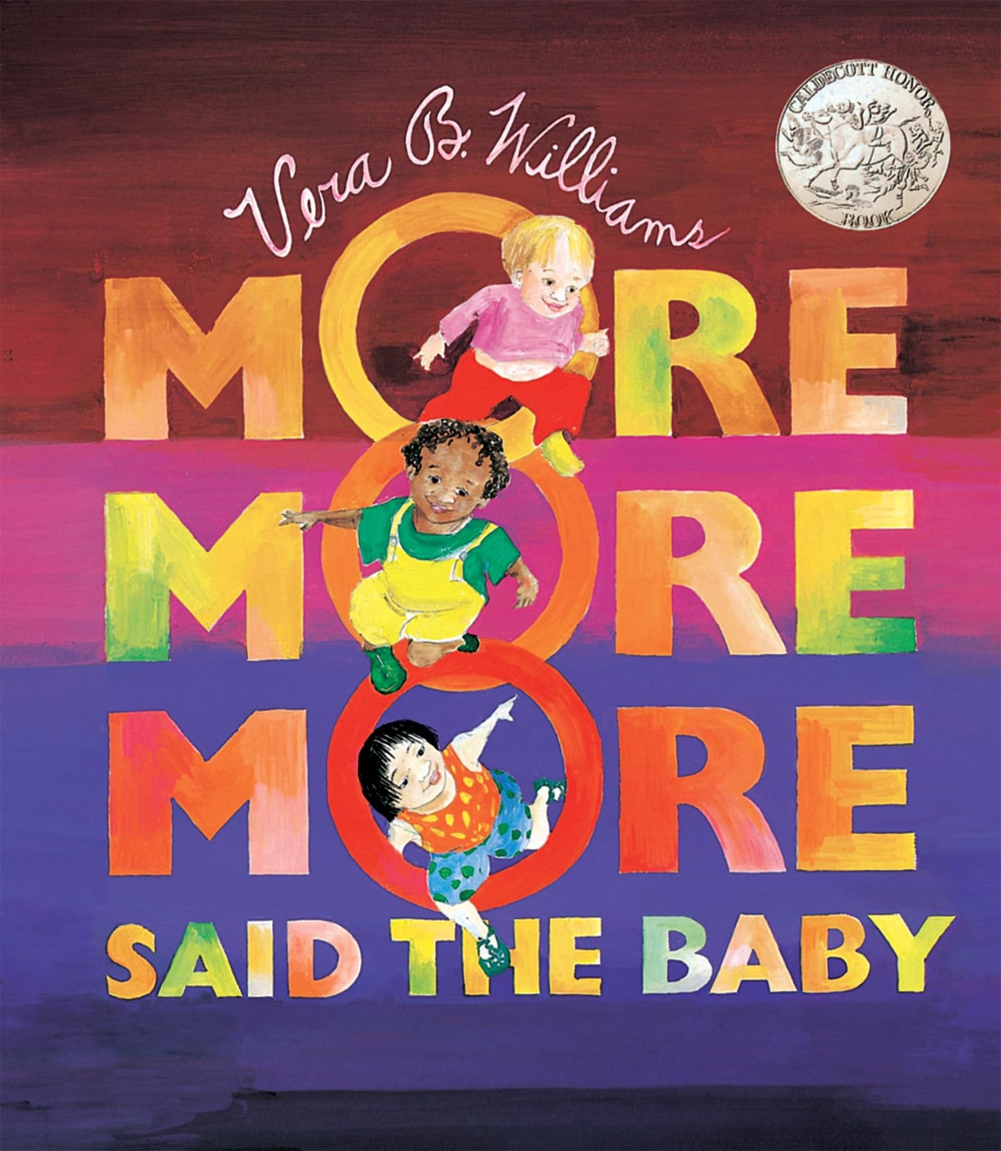 "More More More," Said the Baby Board Book: A Caldecott Honor Award Winner (Caldecott Collection) - 1007