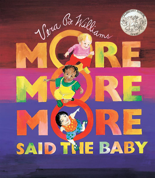 "More More More," Said the Baby Board Book: A Caldecott Honor Award Winner (Caldecott Collection) - 1007