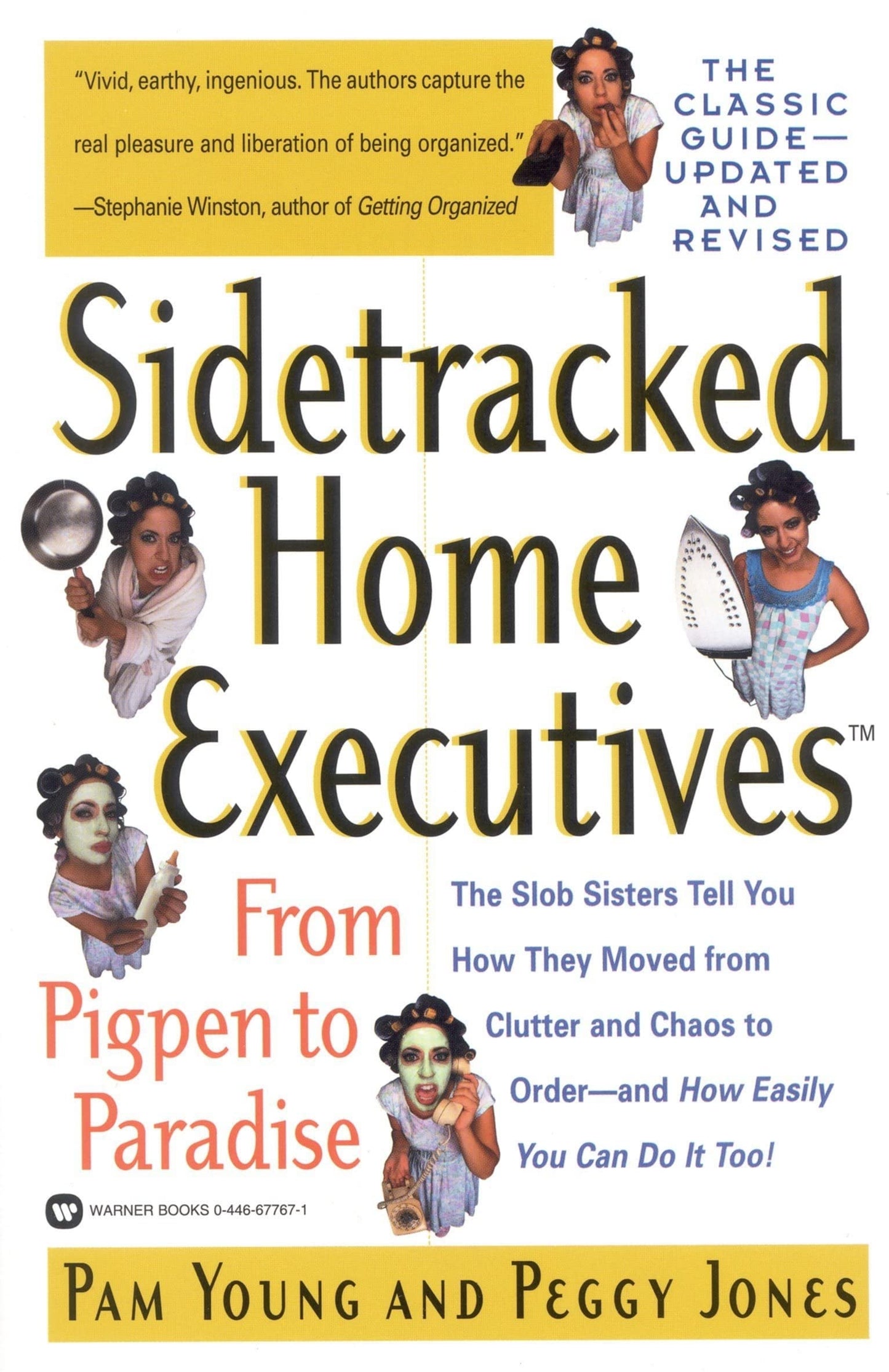 Sidetracked Home Executives(TM): From Pigpen to Paradise