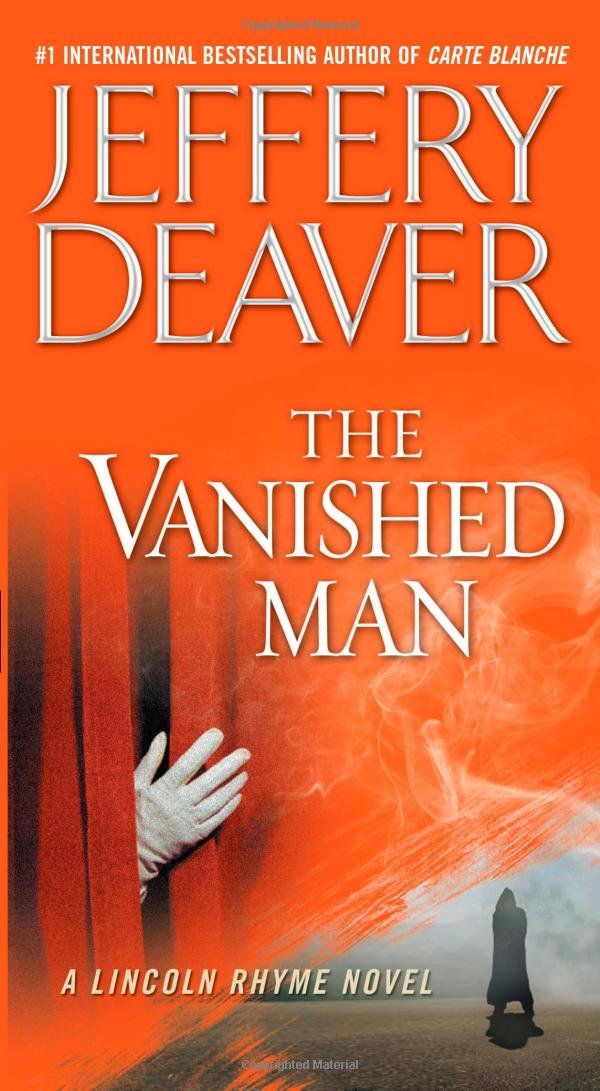 The Vanished Man: A Lincoln Rhyme Novel