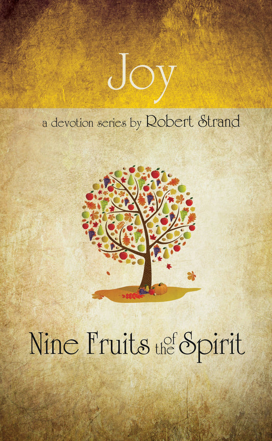 Joy (Nine Fruits of the Spirit)