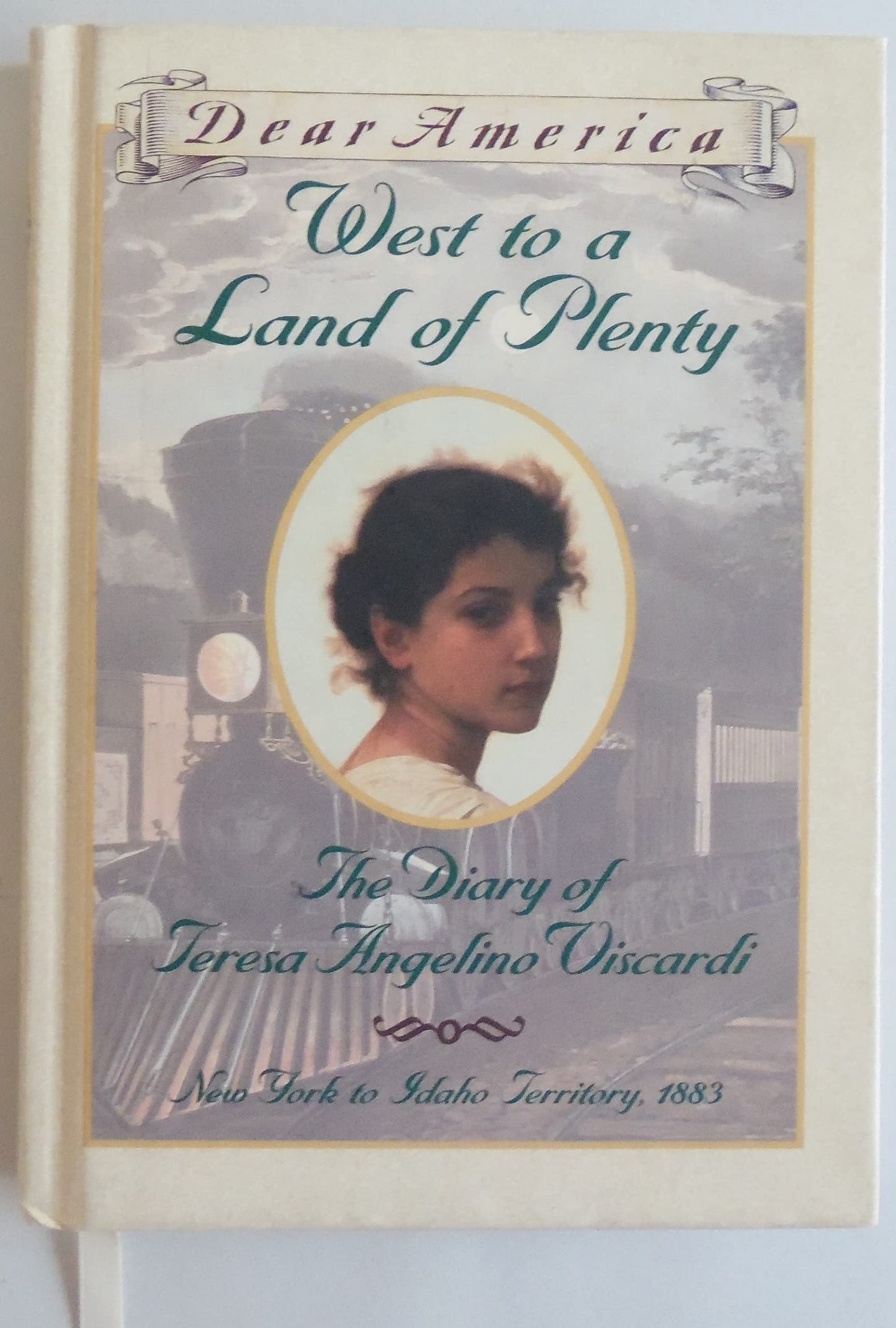 West to a Land of Plenty: The Diary of Teresa Angelino Viscardi, New York to Idaho Territory, 1883 (Dear America) - 2302