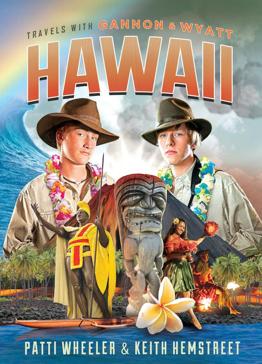 Travels with Gannon and Wyatt: Hawaii