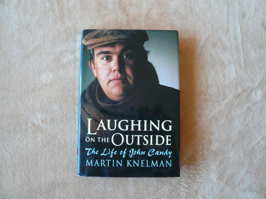 Laughing on the Outside: The Life of John Candy